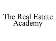 THE REAL ESTATE ACADEMY