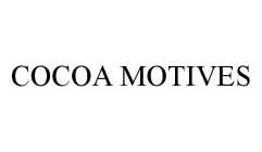 COCOA MOTIVES