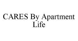 CARES BY APARTMENT LIFE