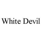 WHITE DEVIL