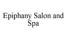 EPIPHANY SALON AND SPA