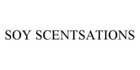 SOY SCENTSATIONS