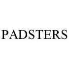 PADSTERS