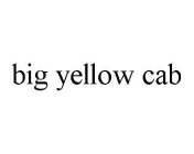 BIG YELLOW CAB