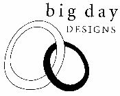 BIG DAY DESIGNS