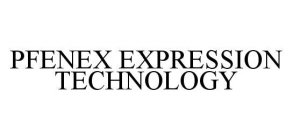 PFENEX EXPRESSION TECHNOLOGY