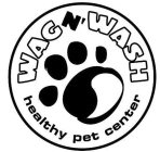 WAG N' WASH HEALTHY PET CENTER