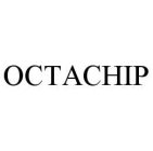 OCTACHIP
