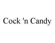 COCK 'N CANDY