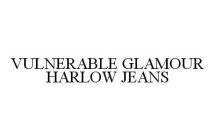 VULNERABLE GLAMOUR HARLOW JEANS