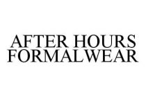 AFTER HOURS FORMALWEAR