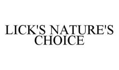 LICK'S NATURE'S CHOICE