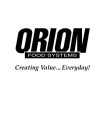 ORION FOOD SYSTEMS CREATING VALUE ...EVERYDAY!