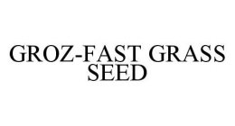GROZ-FAST GRASS SEED