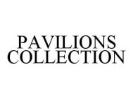 PAVILIONS COLLECTION