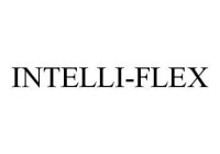 INTELLI-FLEX