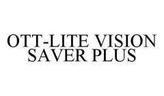 OTT-LITE VISION SAVER PLUS