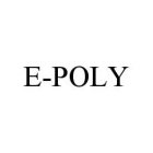 E-POLY