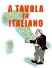 A TAVOLA IN ITALIANO