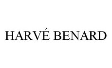 HARVÉ BENARD