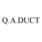 Q.A.DUCT