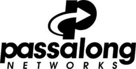 PASSALONG NETWORKS