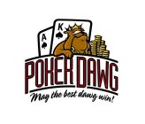 POKER DAWG AND 