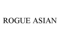 ROGUE ASIAN