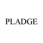 PLADGE