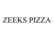 ZEEKS PIZZA