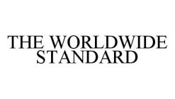 THE WORLDWIDE STANDARD