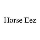 HORSE EEZ