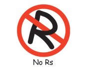 R NO RS