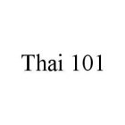 THAI 101