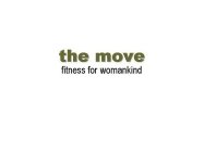 THE MOVE FITNESS FOR WOMANKIND