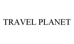 TRAVEL PLANET