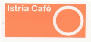 ISTRIA CAFÉ