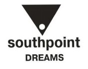 SOUTHPOINT DREAMS
