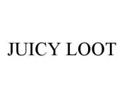 JUICY LOOT