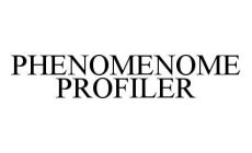 PHENOMENOME PROFILER