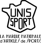 UNIS SPORT LA MARQUE NATIONALE D' ARTICLES DE SPORTS