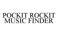POCKIT ROCKIT MUSIC FINDER