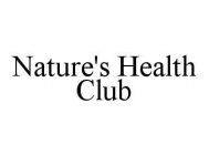 NATURE'S HEALTH CLUB