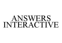 ANSWERS INTERACTIVE