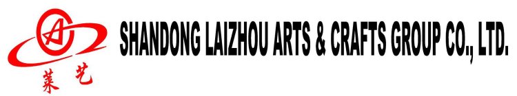 SHANDONG LAIZHOU ARTS & CRAFTS GROUP CO., LTD.