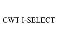 CWT I-SELECT
