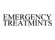 EMERGENCY TREATMINTS
