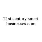 21ST CENTURY SMART BUSINESSES.COM