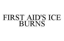 FIRST AID'S ICE BURNS