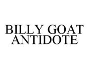 BILLY GOAT ANTIDOTE